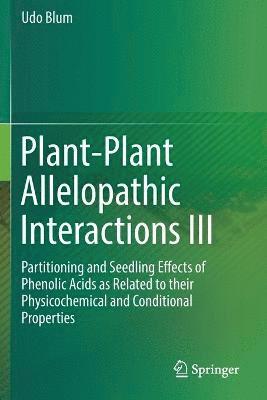 bokomslag Plant-Plant Allelopathic Interactions III