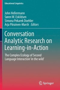 bokomslag Conversation Analytic Research on Learning-in-Action