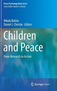 bokomslag Children and Peace