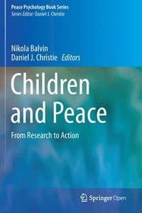 bokomslag Children and Peace