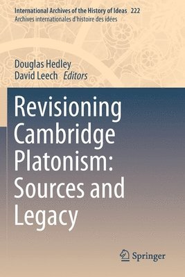 bokomslag Revisioning Cambridge Platonism: Sources and Legacy