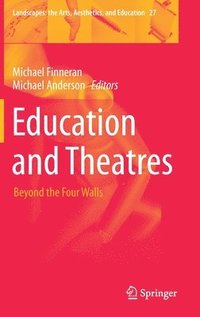 bokomslag Education and Theatres