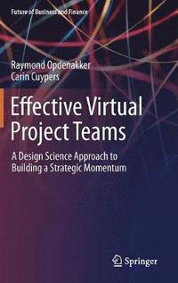 bokomslag Effective Virtual Project Teams