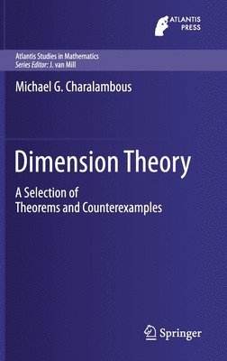 Michael G. Charalambous - Dimension Theory, Inbunden