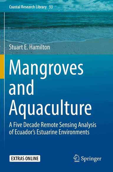 Stuart E. Hamilton - Mangroves and Aquaculture, Häftad
