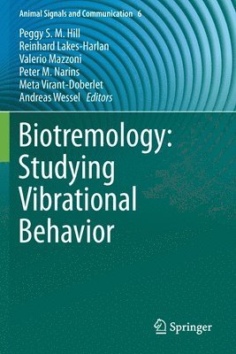 Biotremology: Studying Vibrational Behavior 1