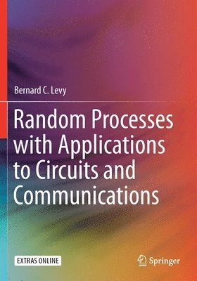 Random Processes with Applications to Circuits and Communications