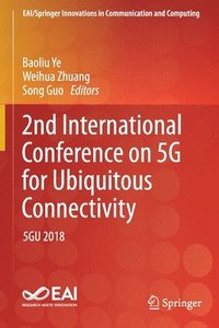 bokomslag 2nd International Conference on 5G for Ubiquitous Connectivity