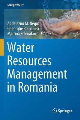 Water Resources Management in Romania 1