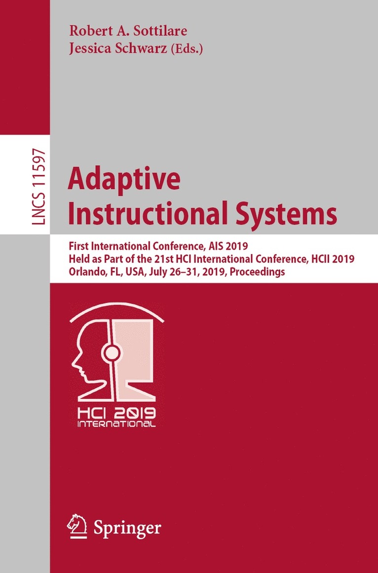 Robert A. Sottilare, Jessica Schwarz - Adaptive Instructional Systems, Häftad