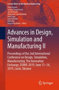 bokomslag Advances in Design, Simulation and Manufacturing II