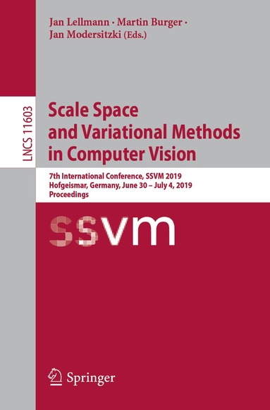 Jan Lellmann, Martin Burger, Jan Modersitzki - Scale Space and Variational Methods in Computer Vision, Häftad
