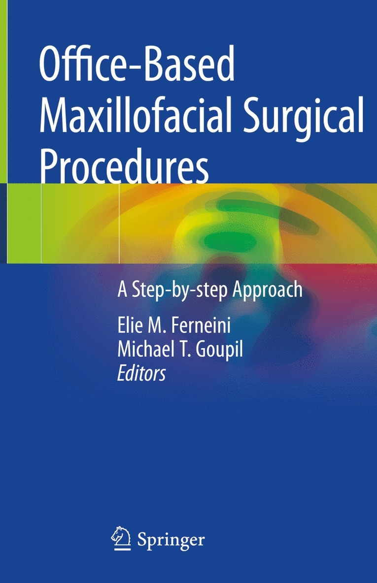 Office-Based Maxillofacial Surgical Procedures