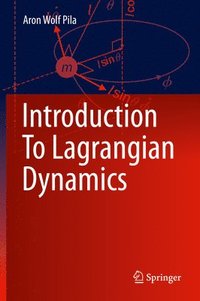bokomslag Introduction To Lagrangian Dynamics