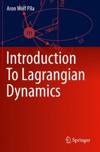 bokomslag Introduction To Lagrangian Dynamics