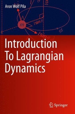 Introduction To Lagrangian Dynamics 1