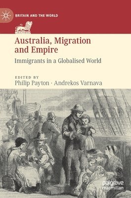 Australia, Migration and Empire 1