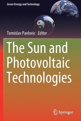 The Sun and Photovoltaic Technologies 1