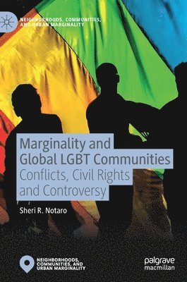 Marginality and Global LGBT Communities 1