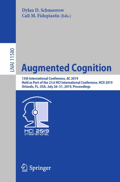 Dylan D. Schmorrow, Cali M. Fidopiastis - Augmented Cognition, Häftad