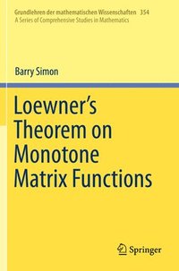 bokomslag Loewner's Theorem on Monotone Matrix Functions