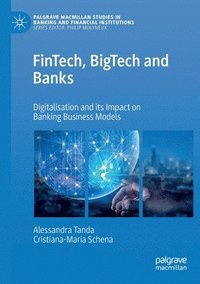 bokomslag FinTech, BigTech and Banks