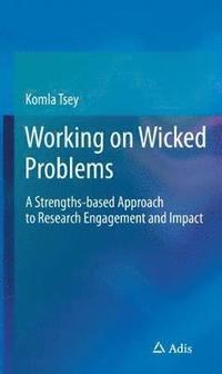 bokomslag Working on Wicked Problems