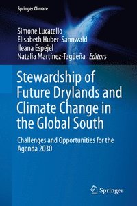 bokomslag Stewardship of Future Drylands and Climate Change in the Global South