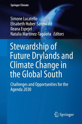 bokomslag Stewardship of Future Drylands and Climate Change in the Global South