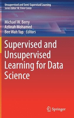Supervised and Unsupervised Learning for Data Science 1