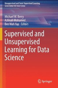 bokomslag Supervised and Unsupervised Learning for Data Science