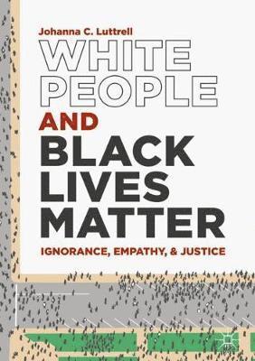 White People and Black Lives Matter 1