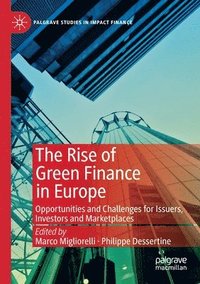 bokomslag The Rise of Green Finance in Europe
