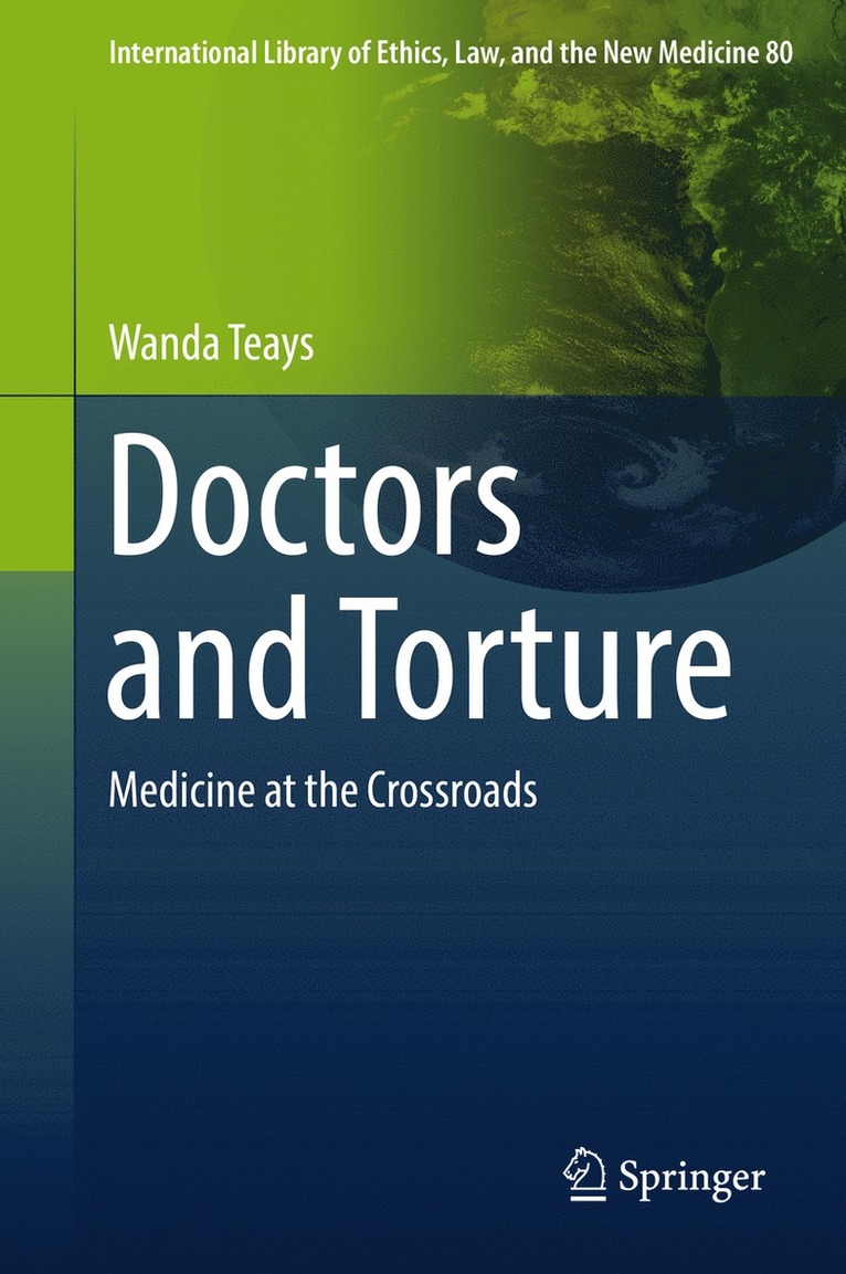 Wanda Teays - Doctors and Torture, Inbunden