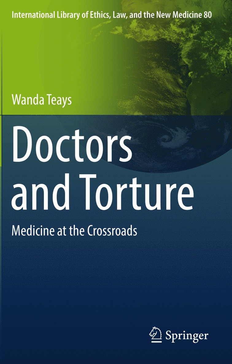 Wanda Teays - Doctors and Torture, Häftad