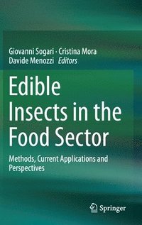 bokomslag Edible Insects in the Food Sector