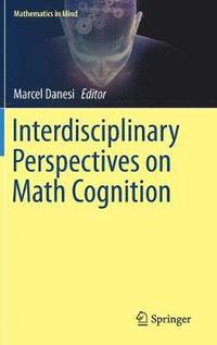bokomslag Interdisciplinary Perspectives on Math Cognition