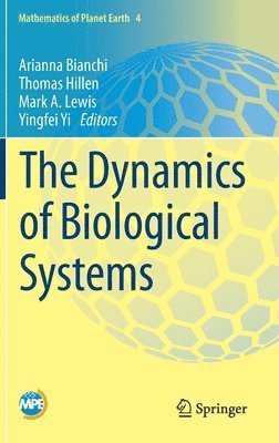 bokomslag The Dynamics of Biological Systems