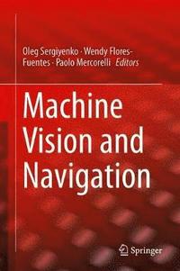 bokomslag Machine Vision and Navigation