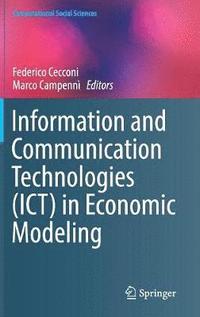 bokomslag Information and Communication Technologies (ICT) in Economic Modeling