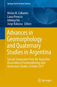 bokomslag Advances in Geomorphology and Quaternary Studies in Argentina