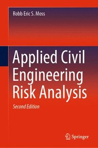 bokomslag Applied Civil Engineering Risk Analysis