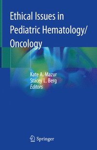 bokomslag Ethical Issues in Pediatric Hematology/Oncology