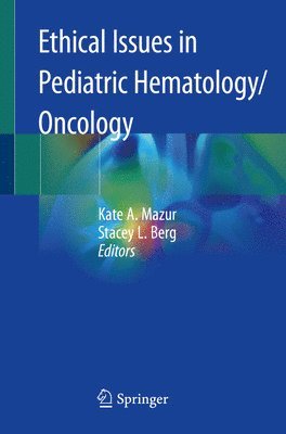 bokomslag Ethical Issues in Pediatric Hematology/Oncology