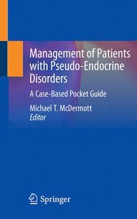 bokomslag Management of Patients with Pseudo-Endocrine Disorders