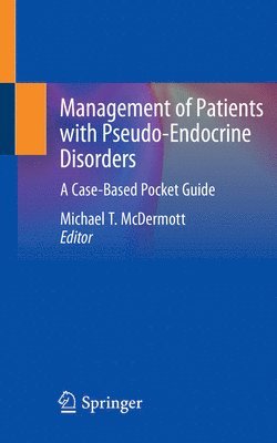 bokomslag Management of Patients with Pseudo-Endocrine Disorders