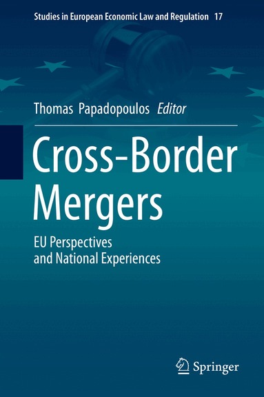 Thomas Papadopoulos - Cross-Border Mergers, Inbunden