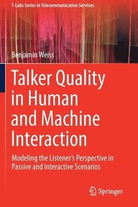 bokomslag Talker Quality in Human and Machine Interaction