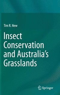 bokomslag Insect Conservation and Australias Grasslands