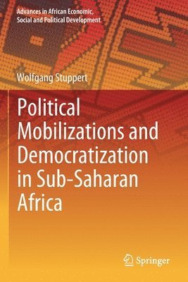 bokomslag Political Mobilizations and Democratization in Sub-Saharan Africa